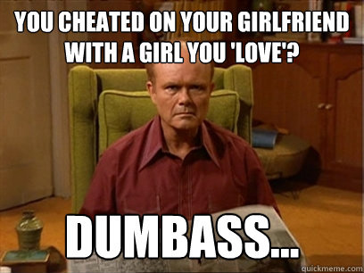I Cheated On My Girlfriend